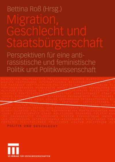 Migration, Geschlecht und Staatsbürgerschaft