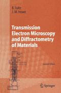 Transmission Electron Microscopy and Diffractometry of Materials