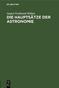 Die Hauptsätze der Astronomie von August Ferdinand Möbius | Ebook
