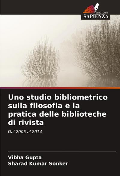 Uno studio bibliometrico sulla filosofia e la pratica delle biblioteche di rivista