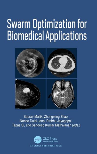 Swarm Optimization for Biomedical Applications