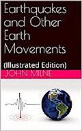 Earthquakes and Other Earth Movements