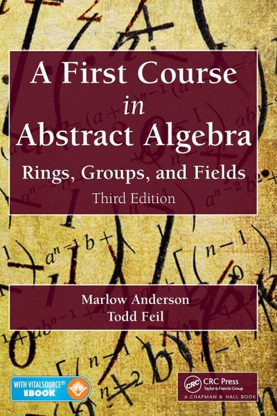 A First Course in Abstract Algebra
