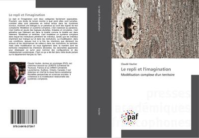 Le repli et l’imagination
