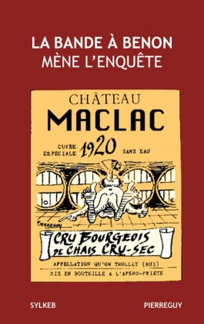 La bande à Benon mène l’enquêté