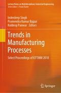 Trends in Manufacturing Processes