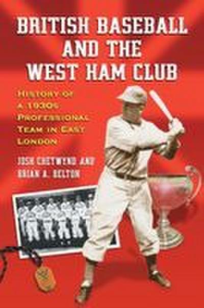 British Baseball and the West Ham Club