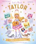 Let’s Meet Taylor