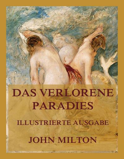 Das verlorene Paradies