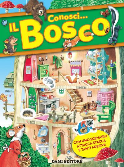 Conosci... Il bosco. Con adesivi