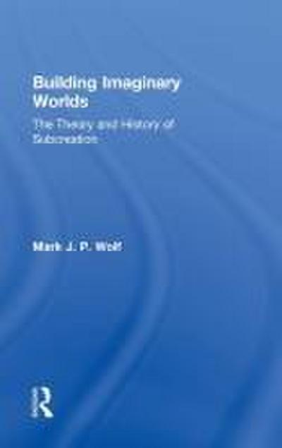 Building Imaginary Worlds