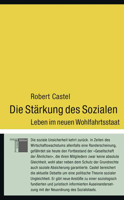 Die Stärkung des Sozialen. Leben im neuen Wohlfahrtsstaat (kleine reihe)