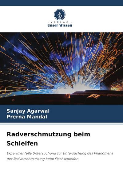 Radverschmutzung beim Schleifen