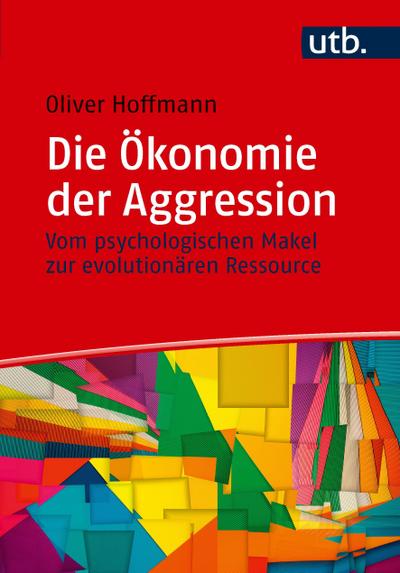 Die Ökonomie der Aggression
