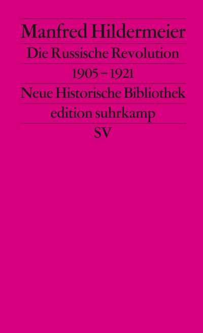 Die Russische Revolution 1905 - 1921