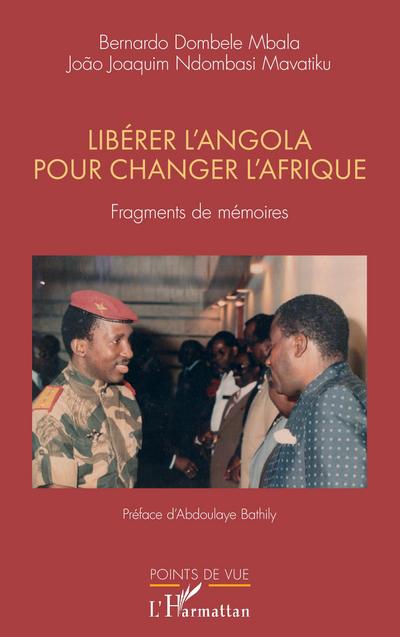 Libérer l’Angola pour changer l’Afrique