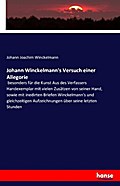 Johann Winckelmann’s Versuch einer Allegorie