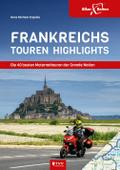 Frankreichs Tourenhighlights