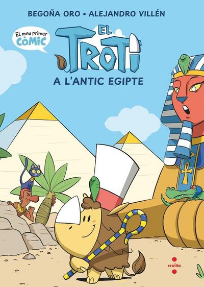 Còmic Troti 2: El Troti a l’antic Egipte