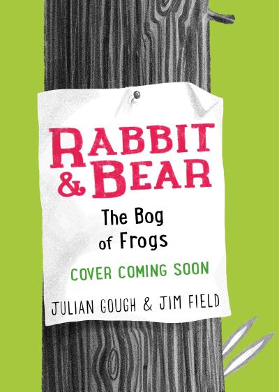 Rabbit and Bear: The Bog of Frogs