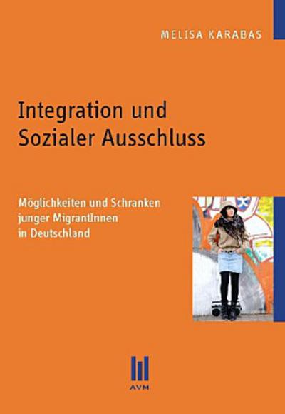 Integration und Sozialer Ausschluss
