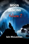 Moon Dancing Vol 2