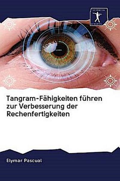 Tangram-Fähigkeiten führen zur Verbesserung der Rechenfertigkeiten