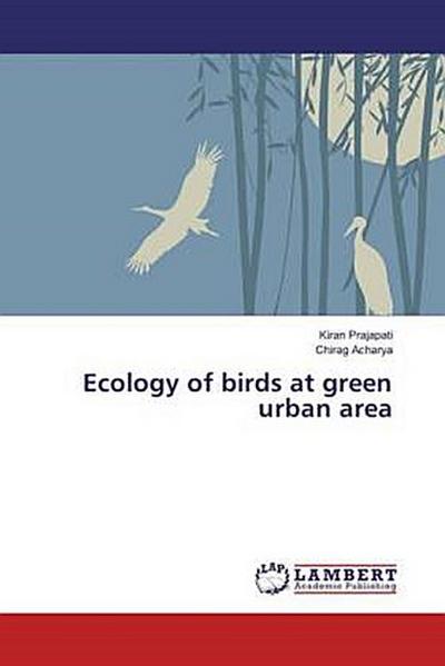 Ecology of birds at green urban area