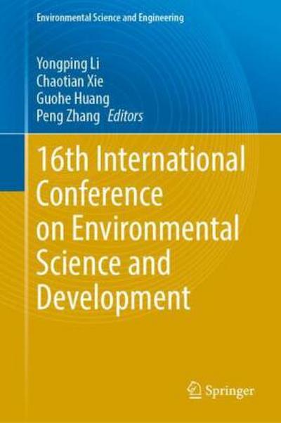 16th International Conference on Environmental Science and Development