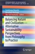 Balancing Nature and Civilization - Alternative Su