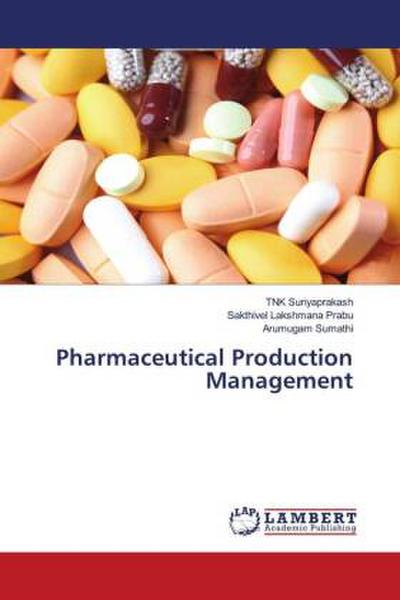Pharmaceutical Production Management