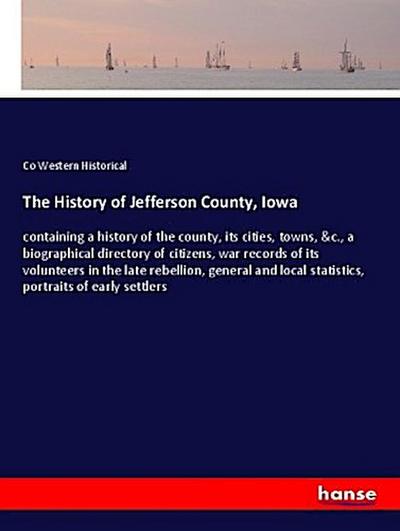 The History of Jefferson County, Iowa