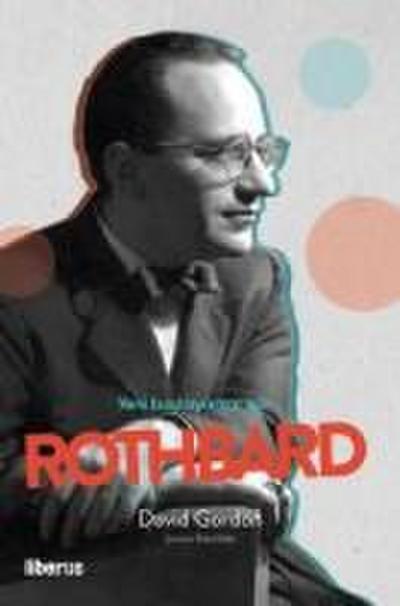 Yeni Baslayanlar Icin Rothbard