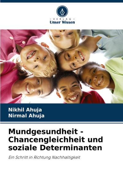 Mundgesundheit - Chancengleichheit und soziale Determinanten