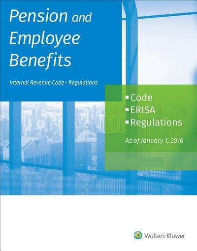 Pension and Employee Benefits Code Erisa as of 1/2016 (2 Volume)