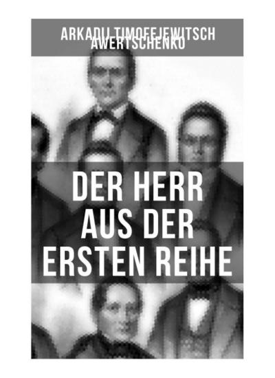 Der Herr aus der ersten Reihe