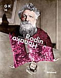 Auguste Rodin und Madame Hanako: Katalog zur Ausstellung im Georg Kolbe Museum Berlin, 2016