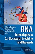 RNA Technologies in Cardiovascular Medicine and Research