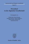 Privatheit in der digitalen Gesellschaft.
