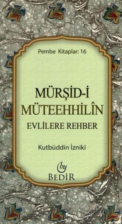 Mürsid-i Müteehhilin