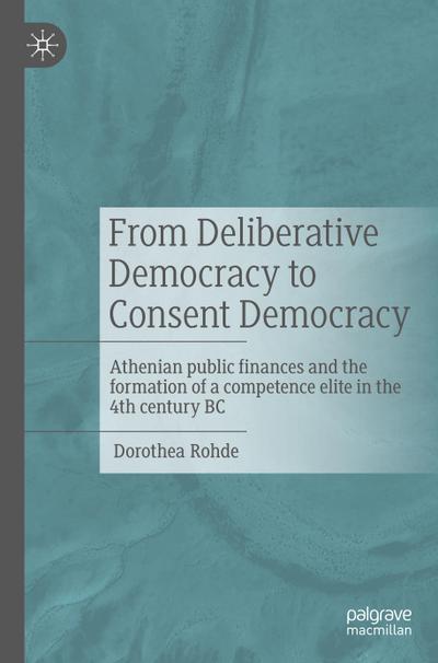 From Deliberative Democracy to Consent Democracy