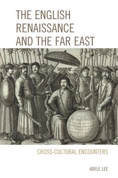 English Renaissance and the Far East