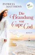 Die Brandung vor Cape Cod