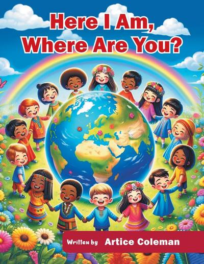 Here I Am, Where Are You?