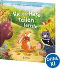 Wie der Hase teilen lernte