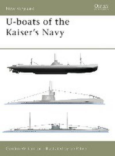 U-boats of the Kaiser’s Navy