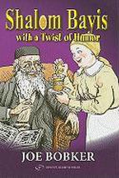 Shalom Bayis with a Twist of Humor