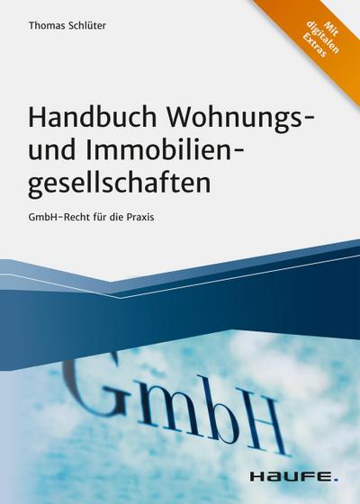 Handbuch Wohnungs- und Immobiliengesellschaften - inkl. Arbeithilfen online