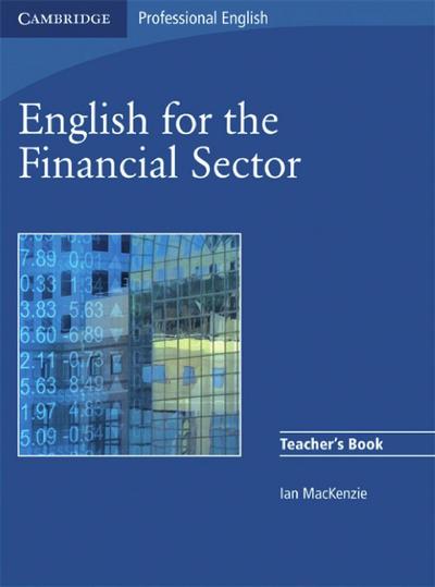 English for the Financial Sector English for the Financial Sector B2-C1