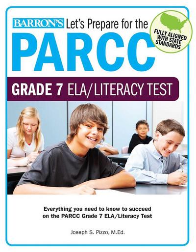 Let’s Prepare for the Parcc Grade 7 Ela/Literacy Test